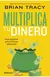 MULTIPLICA TU DINERO