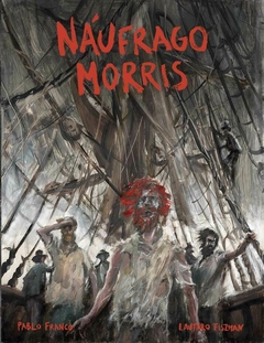 NAUFRAGO MORRIS - 1ER PREMIO LATINOAMERICANO DE HISTORIETA