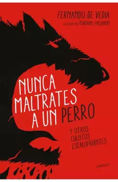 NUNCA MALTRATES A UN PERRO - comprar online