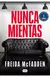 NUNCA MIENTAS - comprar online