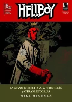 HELLBOY: LA MANO DERECHA DE LA PERDICION Y OTRAS HISTORIAS
