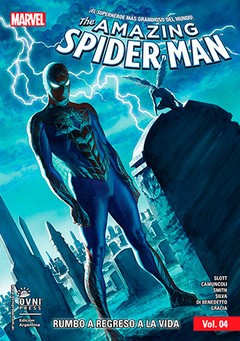 THE AMAZING SPIDERMAN Vol. 04 RUMBO A REGRESO A LA VIDA