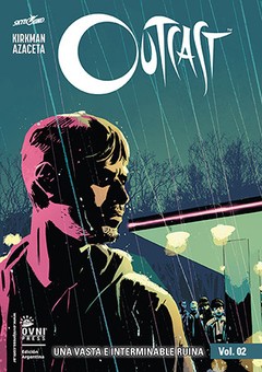 OUTCAST 02: UNA VASTA E INTERMINABLE RUINA
