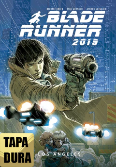 BLADE RUNNER 2019 01 TAPA DURA