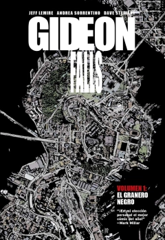 GIDEON FALLS 01 EL GRANERO NEGRO