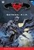 TOMO 37 BS: SUPERMAN/BATMAN: BATMAN R.I.P. - PARTE 2