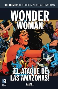TOMO 90 SALVAT DC - WONDER WOMAN: ¡EL ATAQUE DE LAS AMAZONAS! PARTE 1