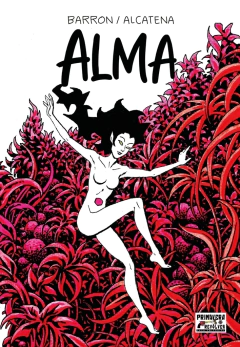 ALMA: EL MUNDO DISUELTO - DE BARRON Y ALCATENA