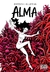 ALMA: EL MUNDO DISUELTO - DE BARRON Y ALCATENA