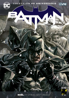 BATMAN 80 ANIVERSARIO: NOEL (Y OTRAS HISTORIAS)