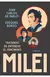 TRATANDO DE ENTENDER EL FENOMENO MILEI - comprar online