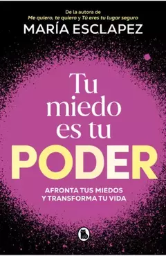 TU MIEDO ES TU PODER - comprar online