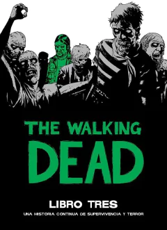 THE WALKING DEAD DELUXE 03 (CARTONE)