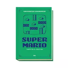 Entrega 9: Super Mario. Mario en el siglo XXI - comprar online