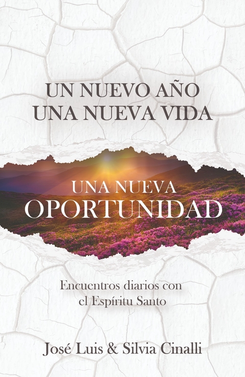 DEVOCIONAL UN NUEVO AÑO UNA NUEVA OPORTUNIDAD