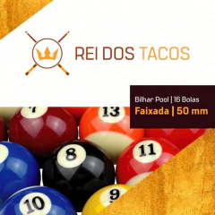 Jogo 16 Bolas Bilhar Pool Num Faixadas 50 mm - Rei dos Tacos - loja online