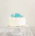 Topper para torta - Feliz Cumpleaños Letra Cursiva - Ohlalá Celebraciones