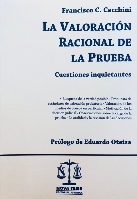 LA VALORACÓN RACIONAL DE LA PRUEBA AUTOR: CECCHINI, FRANCISCO