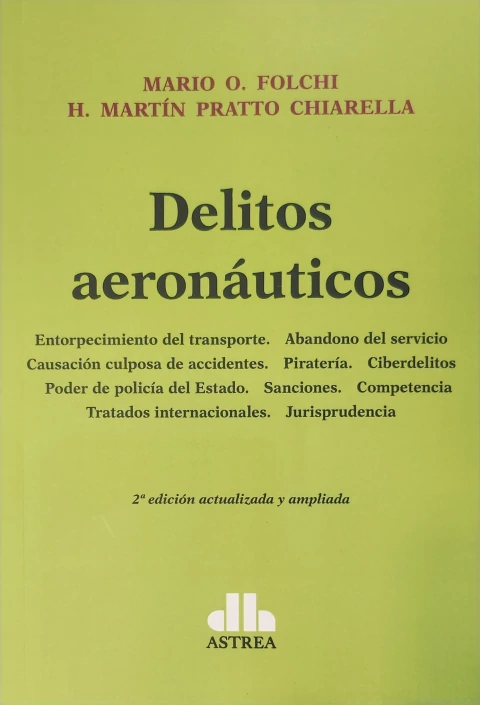 Delitos aeronáuticos - FOLCHI Mario O. - comprar online