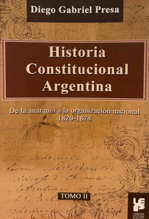 Historia constitucional argentina – Tomo II - comprar online