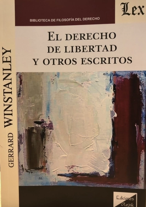 DERECHO DE LIBERTAD Y OTROS ESCRITOS Autor : Winstanley - Gerrard -