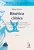 Bioética clínica GRACIA, Diego (Autor)