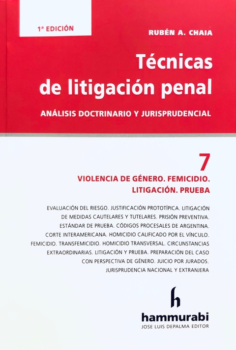 Técnicas de litigación penal, 7 - Chaia -
