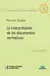 La interpretación de los documentos normativos Guastini, Riccardo Derecho Global - comprar online