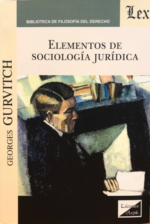 ELEMENTOS DE SOCIOLOGIA JURIDICA Autor : Gurvitch - Georges -