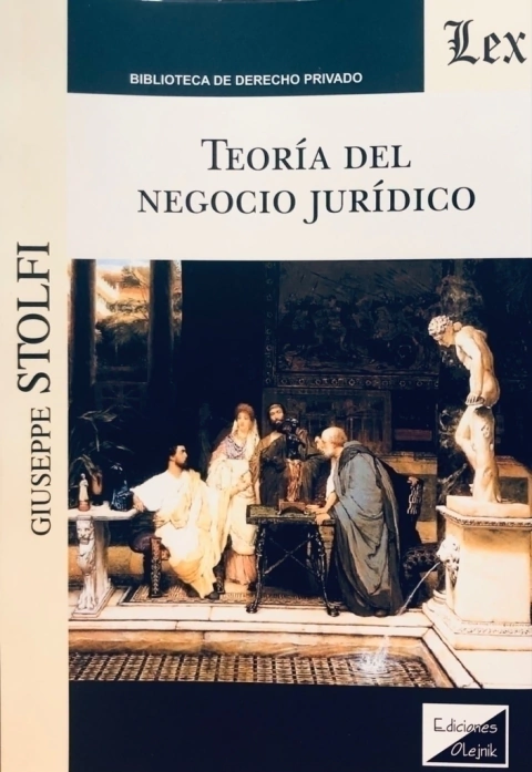 TEORIA DEL NEGOCIO JURIDICO Autor : Stolfi - Giuseppe -