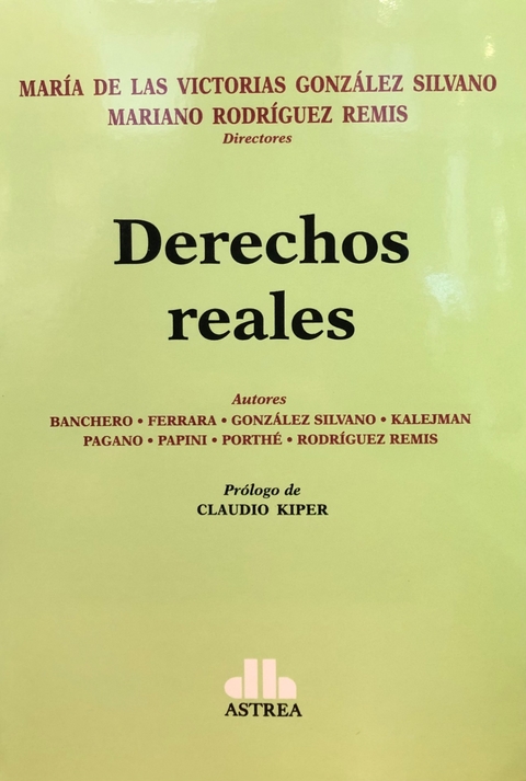 Derechos reales - Gonzalez Silvano, M