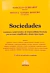 Sociedades - Anónimas, unipersonales, de responsabilidad limitada por acciones simplificada y demás tipos legales Gebhardt, Marcelo Coordinador: Romero, Miguel Á.
