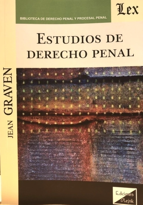 ESTUDIOS DE DERECHO PENAL Autor : Graven - Jean -
