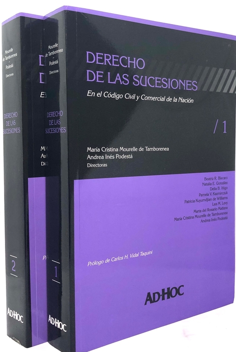 Derecho de las sucesiones.- Director/es: MOURELLE DE TAMBORENEA, María Cristina - PODESTÁ, Andrea Inés