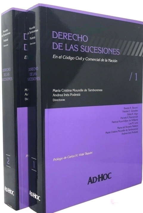 Derecho de las sucesiones.- Director/es: MOURELLE DE TAMBORENEA, María Cristina - PODESTÁ, Andrea Inés