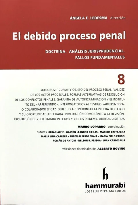 El debido proceso penal 8 - Ledesma, A