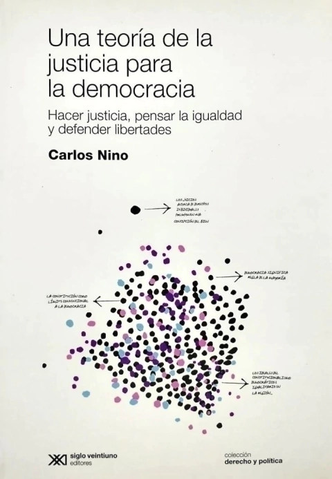 una teoría de la justicia para la democracia Carlos Nino