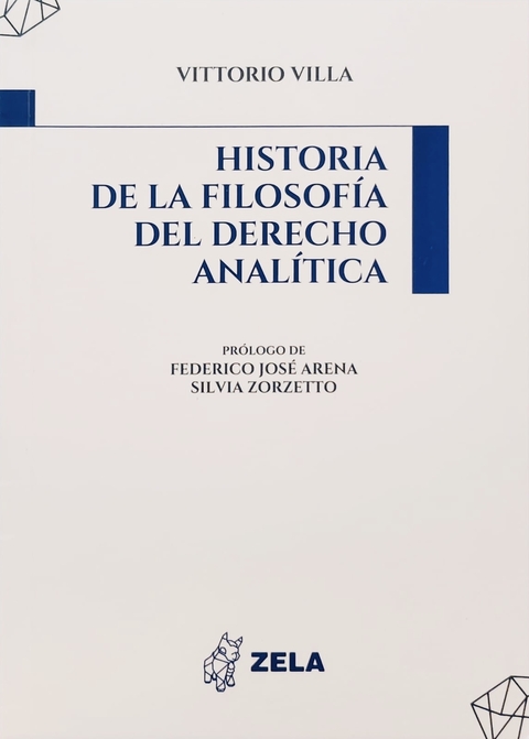 Historia de la filosofía del derecho analítica Autor: Vittorio Villa