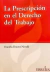 La Prescripción En El Derecho Del Trabajo Autor Daniela Ducros Novelli