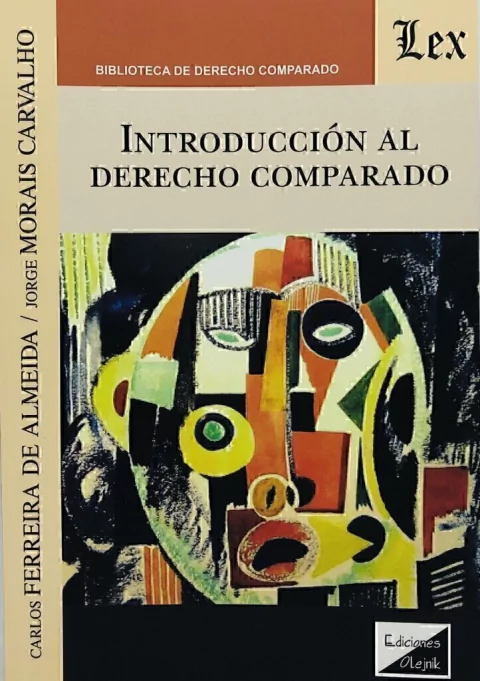 Introducción al Derecho comparado Ferreira de Almeida, Carlos Morais Carvalho, Jorge
