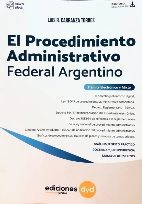 El procedimiento administrativo federal argentino - Carranza Torres, L