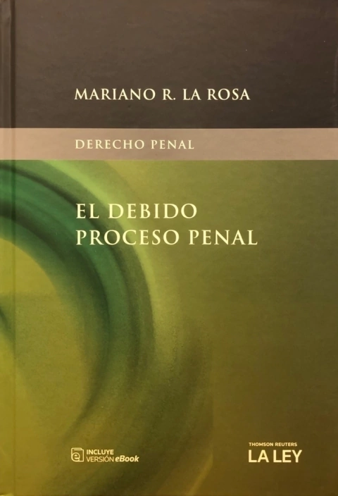 EL DEBIDO PROCESO PENAL Libro Mariano R. La Rosa