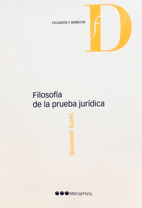 Filosofía de la prueba jurídica Tuzet, Giovanni
