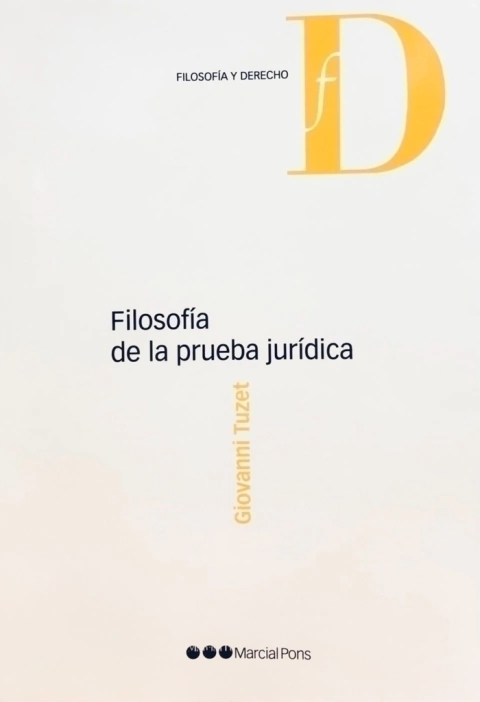 Filosofía de la prueba jurídica Tuzet, Giovanni
