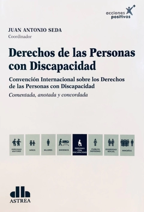 Derechos de las Personas con Discapacidad SEDA, Juan A. (Coordinador)