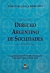Derecho argentino de sociedades - Sala Mercado, Jose P