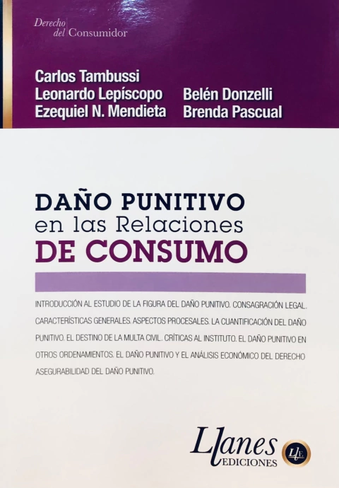Daño Punitivo en las Relaciones de Consumo Carlos Eduardo Tambussi Y OTROS