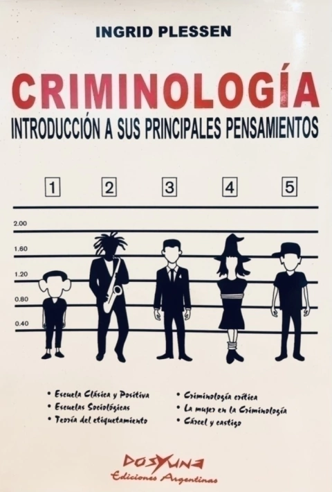 CRIMINOLOGIA AUTOR: Plessen, Ingrid