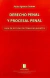 DERECHO PENAL Y PROCESAL PENAL. AUTORES: PAULO IGNACIO SUÁREZ