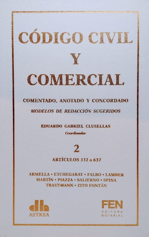 Código Civil y Comercial de la Nación. Tomo 2 - Coordinador: Clusellas, Eduardo G. - comprar online
